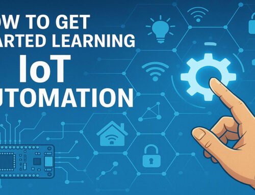 How to Get Started Learning IoT Automation